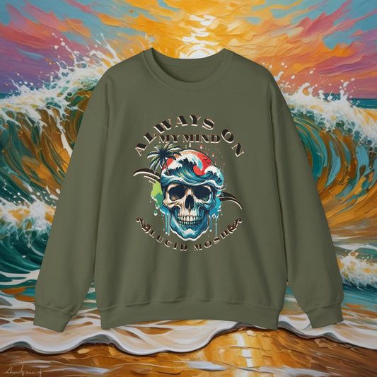 "Always On My Mind" LUCID MOSh Crewneck Sweatshirt