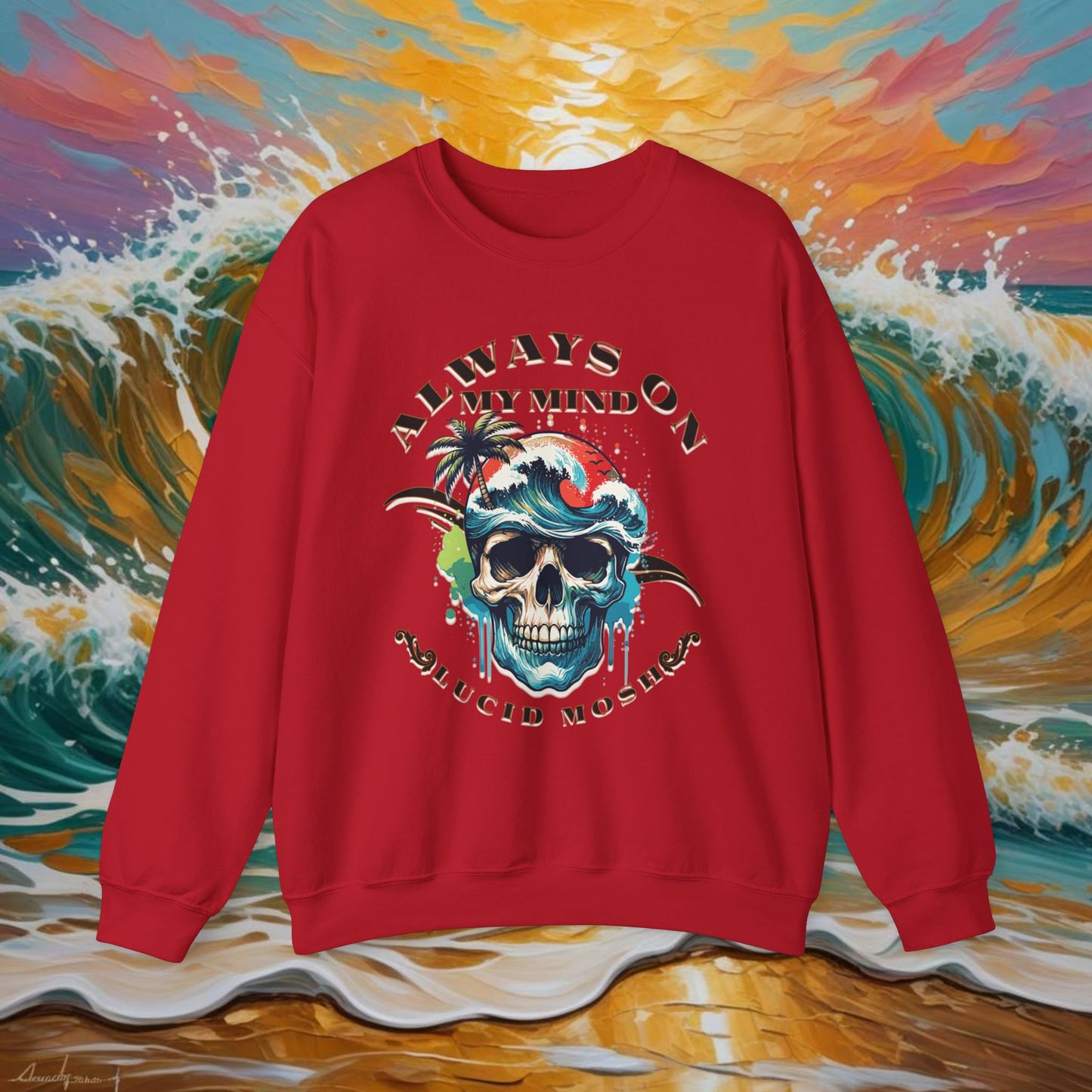 "Always On My Mind" LUCID MOSh Crewneck Sweatshirt