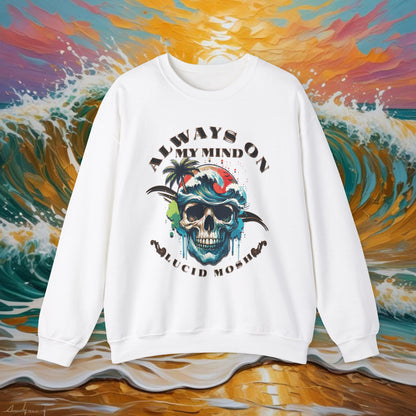 "Always On My Mind" LUCID MOSh Crewneck Sweatshirt